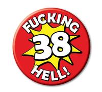 38th Birthday Badge a funny rude novelty 59mm Pin Button for 38 year old men and women ideal for him her and them - 38V2