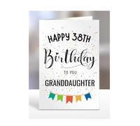 38th birthday card for Granddaughter, gifts for girl, girls, her, female, presents for women, from grandma, grandad, nan, nana, 38 years old, Happy to you, A5-163a_39