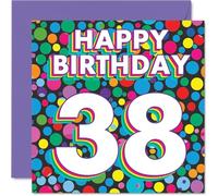 38th Birthday Cards for Men Women - Funky Rainbow Dots - Happy Birthday Card for 38 Year Old Man Woman Brother Sister Auntie Son, 145mm Bday Greeting Cards