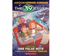 39 Clues Graphix #2: One False Note (Graphic Novel Edition)