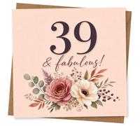 39 & Fabulous Birthday Card for Her, Floral 39th Birthday Greeting Card with Elegant Flowers and Script Message