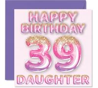 39th Birthday Card for Daughter - Pink & Purple Glitter Balloons - Happy Birthday Cards for 39 Year Old Daughter from Mum Dad Parents, 145mm Bday Greeting Cards Gift