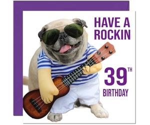 39th Birthday Card - Rock n Roll Pug Dog Funny Birthday Card for 39 Year old thirty Nine, thirty ninth