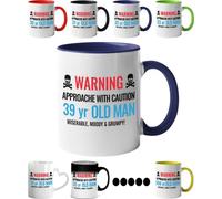 39th Birthday Funny Gift for Grumpy Old Man - Warning, 39 Year Old Man, miserable, Moody and Grumpy - Grandad Gifts