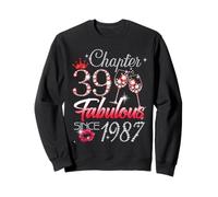 39th Birthday Queen Chapter 39 Fabulous Since 1987 Women Sweatshirt