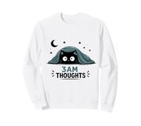 3AM Thoughts Anxious Cat Midnight Insomnia Humor Sweatshirt