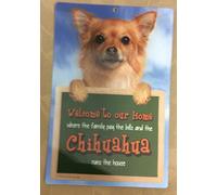 3D CHIHUAHUA LONG HAIR DOG WELCOME SIGN STUNNING EYE CATCHING 23CM X 15CM DURABLE SIGN