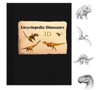 3D Encyclopedia Prehistorica Dinosaurs, The Complete Illustrated Encyclopedia of Dinosaurs