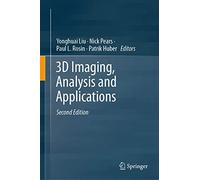 3D Imaging, Analysis and Applications
