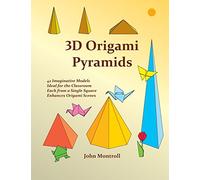 3D Origami Pyramids (Origami Polyhedra)