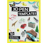 3D Pen Templates: 3D Pen Stencils For Boys & Girls | Eiffel Tower, Unicorn, Dinosaur, Jewelry, Excavator, Helicopter And Many More