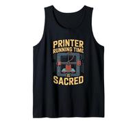3D Printer Running Time is Sacred Maker Tank Top