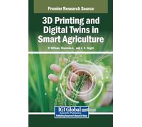 3D Printing and Digital Twins in Smart Agriculture