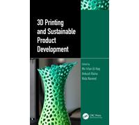 3D Printing and Sustainable Product Development