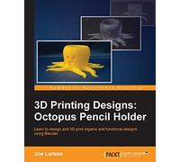 3D Printing Designs: Octopus Pencil Holder