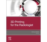 3D Printing for the Radiologist