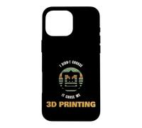 3D Printing I Didnt Choose It Chose Me Funny Maker Case for iPhone 16 Pro Max