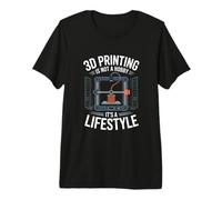 3D Printing is Not A Hobby Its A Lifestyle Maker Premium T-Shirt