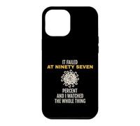 3D Printing It Failed At Ninety Seven Percent Maker Case for iPhone 12 Pro Max