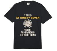 3D Printing It Failed At Ninety Seven Percent Maker Comfort Colors Adult Heavyweight T-Shirt