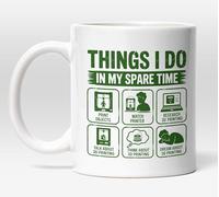 3D Printing Mug, Things I Do in My Spare Time Mug - 3D Printing Hobby Coffee Cup - Maker Humor - 11oz Ceramic