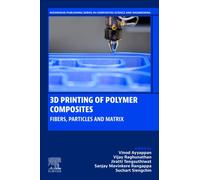 3D Printing of Polymer Composites : Fibers, Particles and Matrix