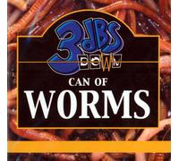 3DBs Down - Can of Worms