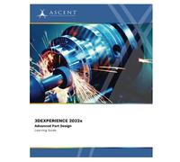 3DEXPERIENCE CATIA 2022x Advanced Part Design (3DExperience 2022x)