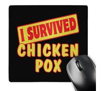 3dRose mp_117832_1 8 x 8-Inch I Survived Chicken Pox Survial Pride and Humor Design Mouse Pad