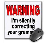 3dRose mp_171883_1 8" x 8" Warning Im Silently Correcting Your Gmar Mouse Pad