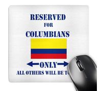 3dRose mp_186991_1 8" x 8" Reserved for Columbians Only All Others Will Be Towed Mouse Pad