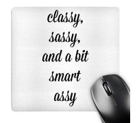 3dRose mp_200716_1 8" x 8" Classy Sassy and a Bit Smart Assy Black Script Letters on White Mouse Pad