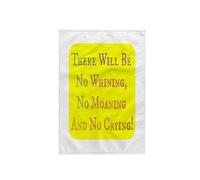 3dRose Towel, Image of There Will Be No Whining Moaning Or Crying