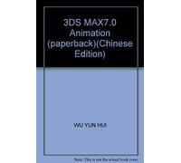 3DS MAX7.0 Animation (paperback)(Chinese Edition)