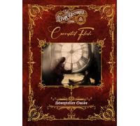 3e Corrupted Flesh Storyteller Guide (The Dark Histories)