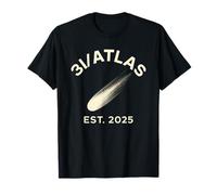 3i Atlas Est 2025 Cosmic Interstellar Space Comet Probe T-Shirt