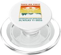 3I ATLAS Interstellar Comet Visitor 2025 Take Me First PopSockets PopGrip for MagSafe