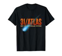 3I/Atlas Interstellar Visitor - Not of This Solar System T-Shirt