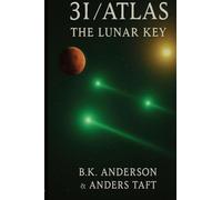 3I-Atlas: The Lunar Key
