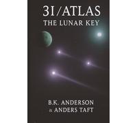 3I-Atlas The Lunar Key: The Lunar Key: 2