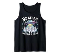 3I Atlas We Come in Meow Alien Cat Funny Tank Top