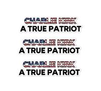 3pack Charlie Kirk A True Patriott,Rip Charlie Kirk Bumper Sticker,Charliekirk is My Hero Decals,Thank You for Your Service Charlievinyl Decals Decor for Auto Car Truck Wall Laptop