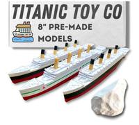 3Pack TitanicToyCo RMS Titanic Model Ship, Britannic, Olympic 8" Assembled Titanic Toys For Kids, Historically Accurate Titanic Toy, Titanic Ship, Titanic Cake Topper, Toy Ships, Titanic Boat
