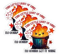 3pcs Dumpster Fire Sticker, 3.15x3.15 Inch Funny Dumpster Fire Decal This Little Light of Mine Dumpster Fire Dumpster Fire Safety Sign Decoration Accessories for Laptops Cups Vehicle