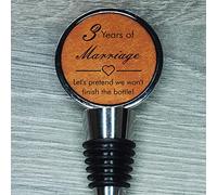 3rd Anniversary Engraved Leather Bottle Stopper, 3 Years Married (Let's Pretend we Won't Finish The Bottle!)