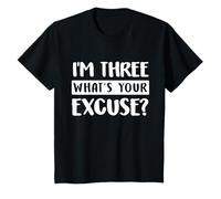 3rd Birthday Im Three Whats Your Excuse Third Kids Toddlers T-Shirt
