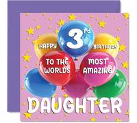 3rd Daughter Birthday Card - World's Most Amazing Daughter - Happy 3rd Birthday Card from Mum Dad, 145mm Age 3 Greeting Cards
