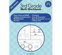 3rd Grade Math Workbook: Grade 3 Mathematics Practice Activity for Kids Ages 8-9 | Place Value To 10000, Addition Subtraction, Multiplication ... | For Classroom or Homeschool | With Answers