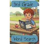 3rd Grade Word Search: Word Searches with Easy to Read Print about 3rd Grade, Reading, School and More| 6x9 inches, 47 pages | 20 + Puzzles… Gift Vacation, Holiday