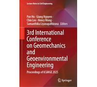 3rd International Conference on Geomechanics and Geoenvironmental Engineering: Proceedings of iCGMGE 2025 (Lecture Notes in Civil Engineering, 842)